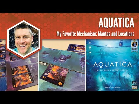 Aquatica: My Favorite Game Mechanism