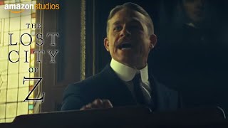 Video trailer för The Lost City of Z - Official US Trailer | Amazon Studios