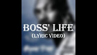Snoop Dogg ft. Nate Dogg - Boss&#39; Life (Lyrics)