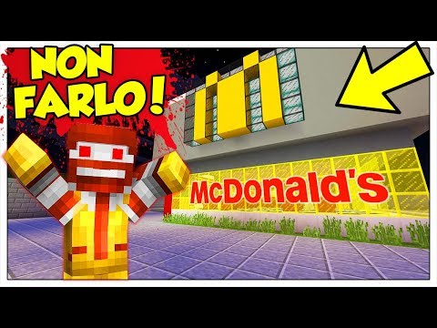 NON ANDARE AL MCDONALD'S ALLE 3 DI NOTTE! - Minecraft ITA
