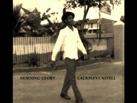 Lacksley Castell - message to my woman