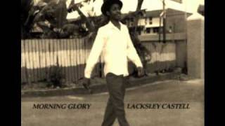 Lacksley Castell - message to my woman