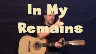 In My Remains (Linkin Park) Easy Strum Guitar Lesson How to Play Tutorial