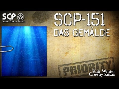 SCP-151: The Painting - German Creepypasta (Horror, Horror, Audiobook) GERMAN