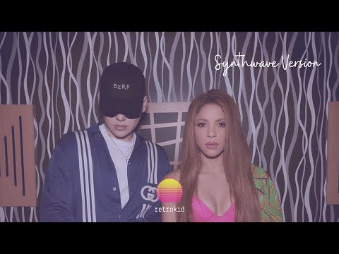BZRP x Shakira Synthwave 80's Pop Version | Session 53 Remix✨