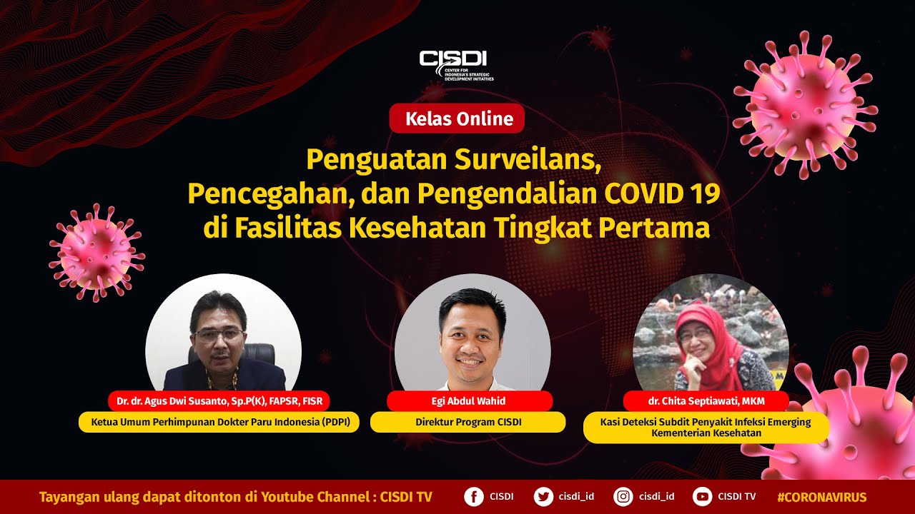 Kelas Online CISDI 30 Maret 2020 | Penguatan Surveilans, Pencegahan, & Pengendalian COVID19 di FKTP