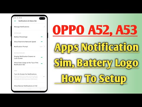 OPPO A52, A53 Apps Notification Sim, Battery Logo How To Setup