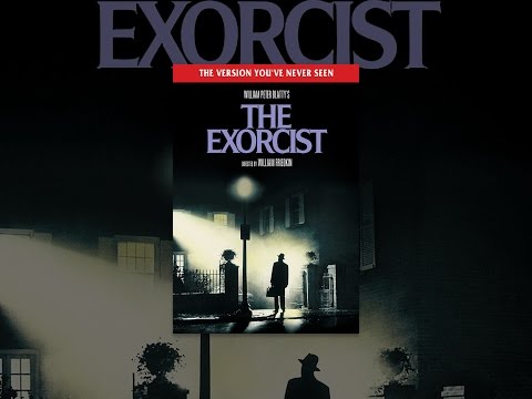 The Exorcist: The Version You've Never Seen