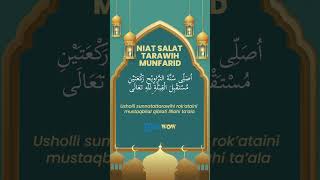 Bacaan Niat Salat Tarawih Sendirian atau Munfarid, Lengkap dengan Arab dan Latinnya