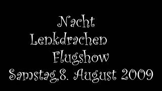 preview picture of video 'Nacht-Lenkdrachenshow'