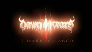 DAWN OF TEARS - The Darkest Secret