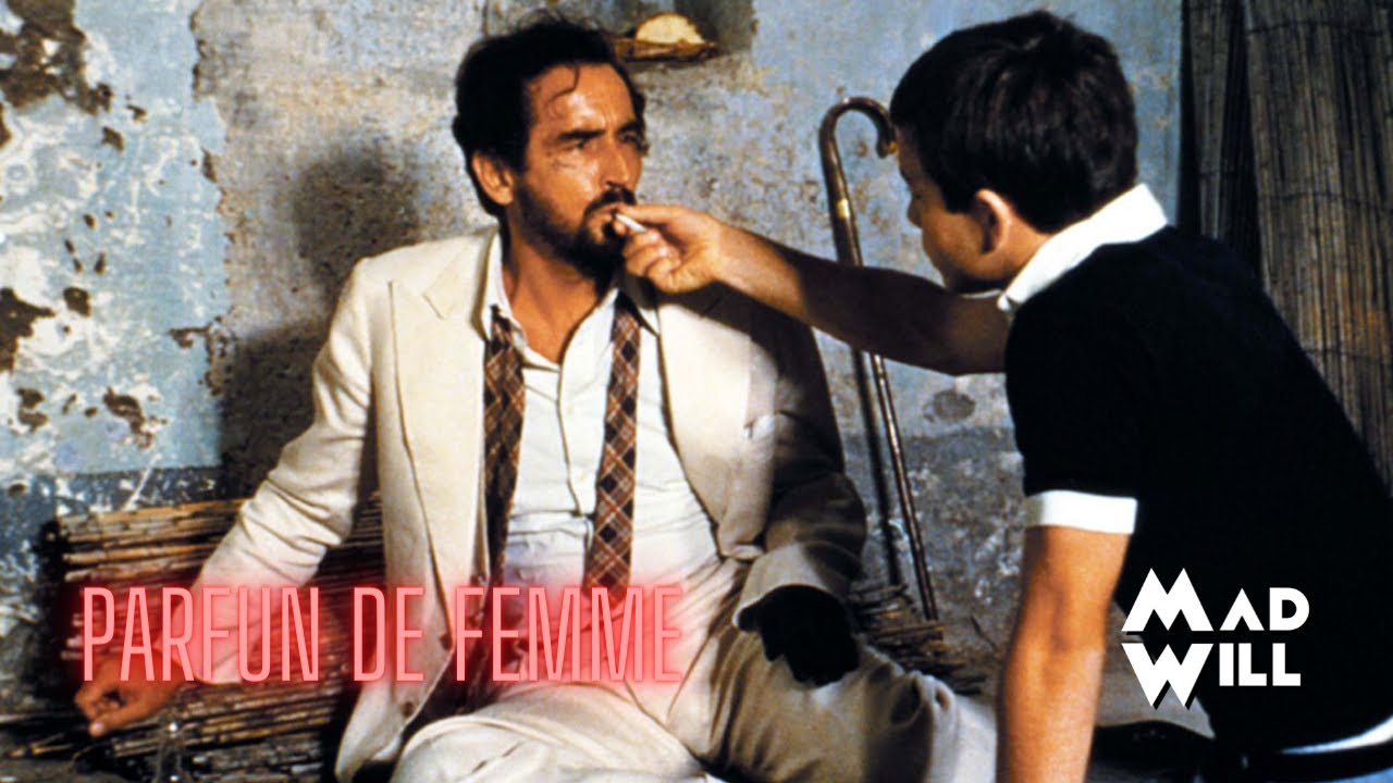 Miniature de la vidéo LA CRITIQUE DE PARFUM DE FEMME PAR MAD WILL du film Parfum de femme