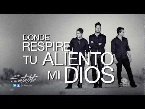 Satelite - Dueño De Mi Amor - [VideoHD | Letra]