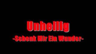 Unheilig - Schenk Mir Ein Wunder