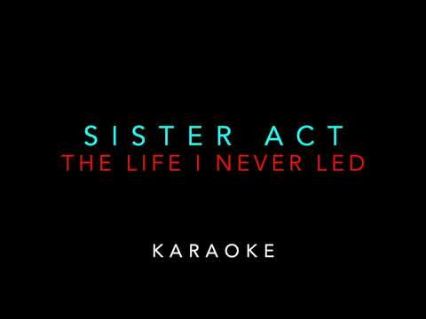 【KARAOKE】MUSICAL 『Sister Act』THE LIFE I NEVER LED (Piano Instrumental)