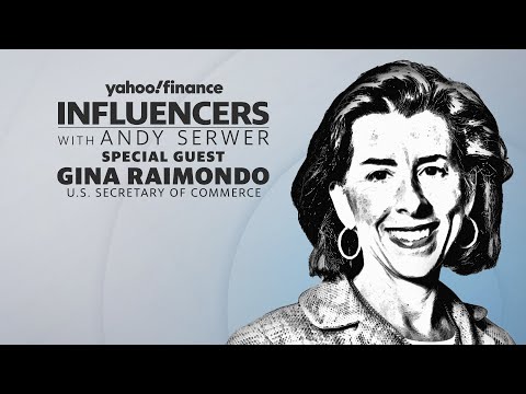 U.S. Commerce Secretary Gina Raimondo: We need to increase chip making in the United States
