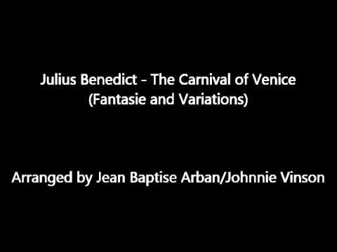 Julius Benedict   The Carnival of Venice Fantasie and Variations