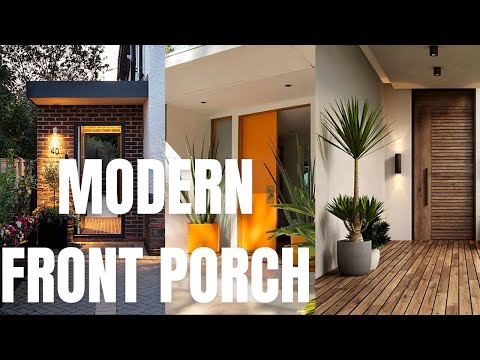 Modern Front Porch Decor Ideas. Welcoming Front Porch and Entrance Design and Inspo.