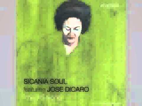 Sicania Soul feat  Jose Dicaro   This All Gone Original Mix