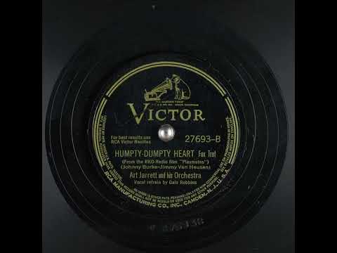 Humpty-Dumpty Heart - Art Jarrett & His Orchestra & Vocalist Gale Robbins (1941)