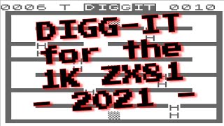 Digg-it for the 1K ZX81 from Dr. Beep (2021)