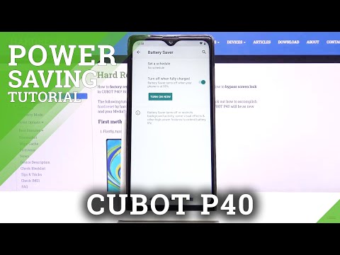 How to Turn On Power Saving Mode in CUBOT P40 – Battery Saver