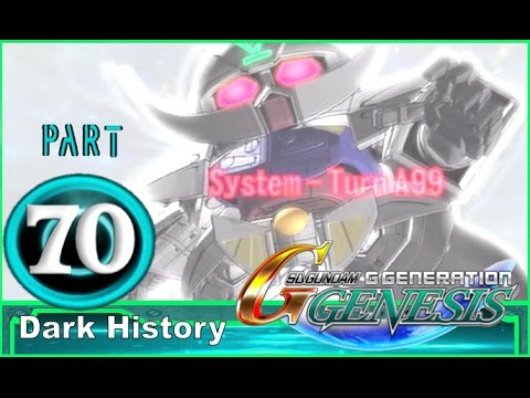 SD Gundam G Generation Genesis - Walkthrough [Commentary] - Stage 70: Dark History [FINAL]