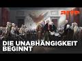 Mai 1775 Juli 1776 Die Amerikanische Revolution Geburtsstunde Der USA 2 6 ARTE