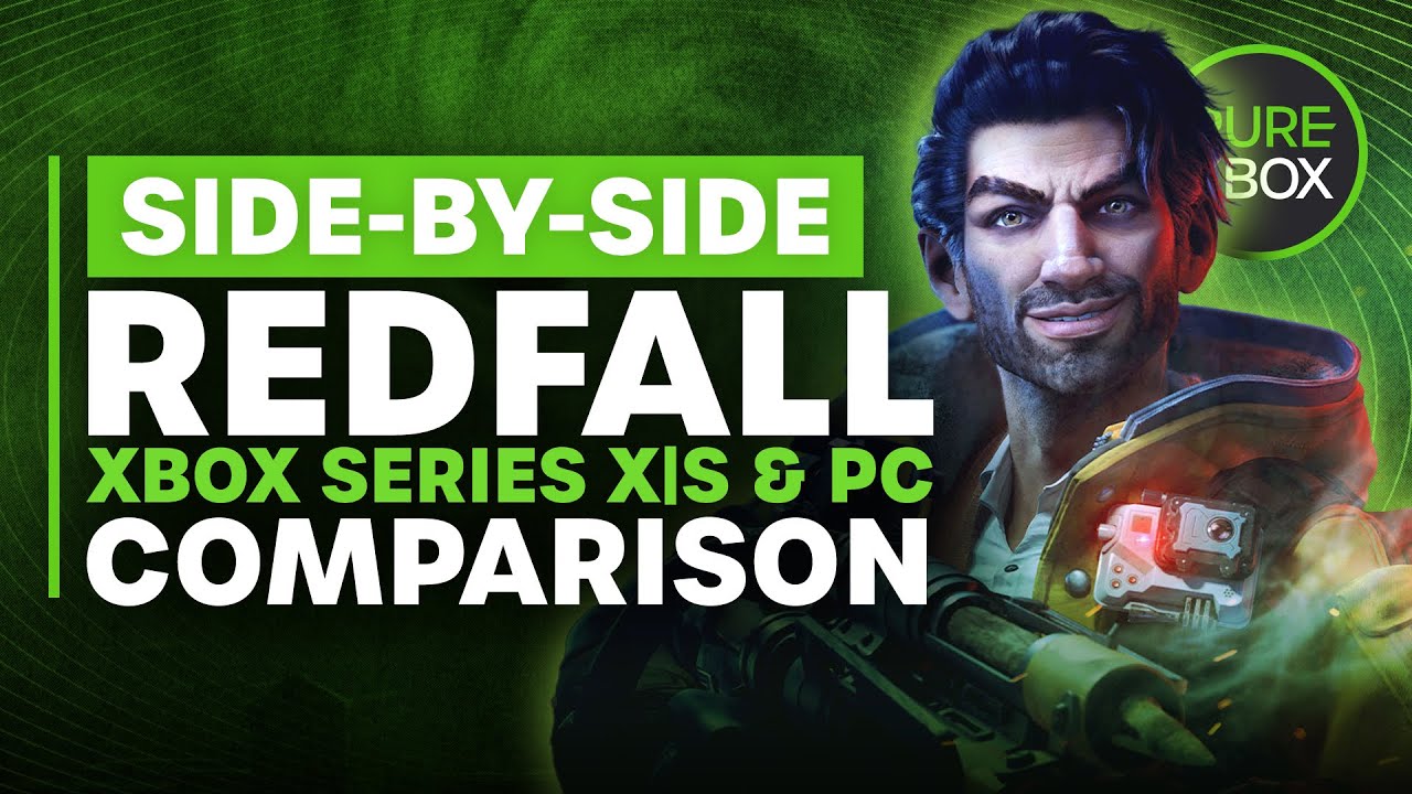 Redfall - Xbox Series X & S vs Max PC Settings Comparison