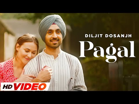 PAGAL (Official Video) | Diljit Dosanjh | New Punjabi Songs 2023 | Latest Punjabi Songs 2023