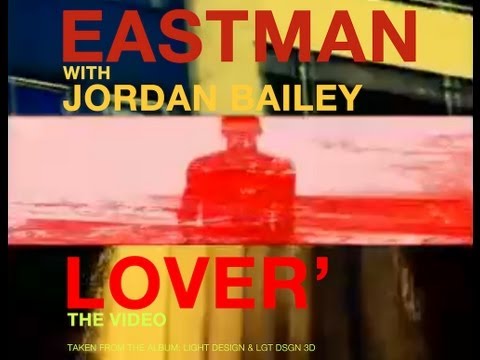Eastman - Lover [with Jordan Bailey]