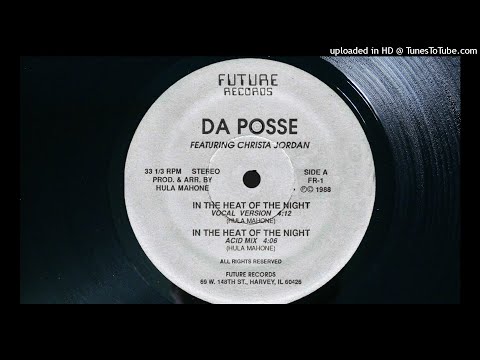 DA POSSE - IN THE HEAT OF THE NIGHT (1988)