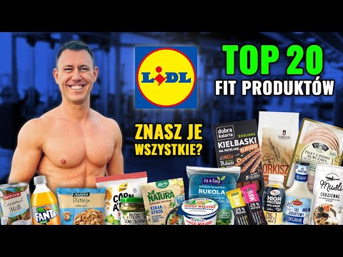 Najlepsze produkty z Lidla na redukcje! Top 20, czyli zdrowe fit zakupy na redukcji | Mariusz Mróz