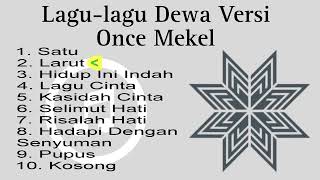 Download lagu 10 Lagu-lagu Dewa Terbaik Versi Once Mekel mp3