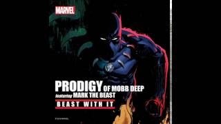 Prodigy feat.  Mark The Beast - Beast With It