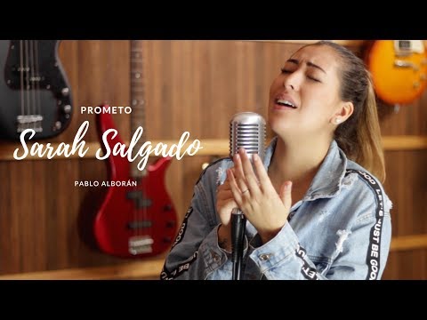 Sarah Salgado - Prometo - Pablo Alborán (Cover)