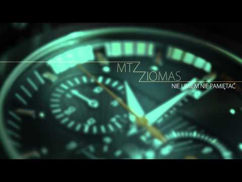 Mtz & Ziomas "Nie umiem nie pamiętać"