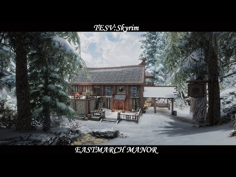 TESV:Skyrim - Mod: Eastmarch Manor