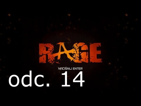 Zagrajmy w RAGE [PL] odc.14 "Ogniwo paliwowe"