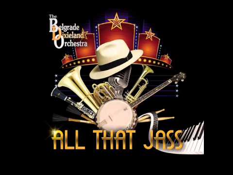 Cake Walking Babies From Home - Belgrade Dixieland Orchestra