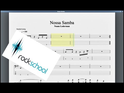 Nossa Samba Rockschool Grade 8 Bass
