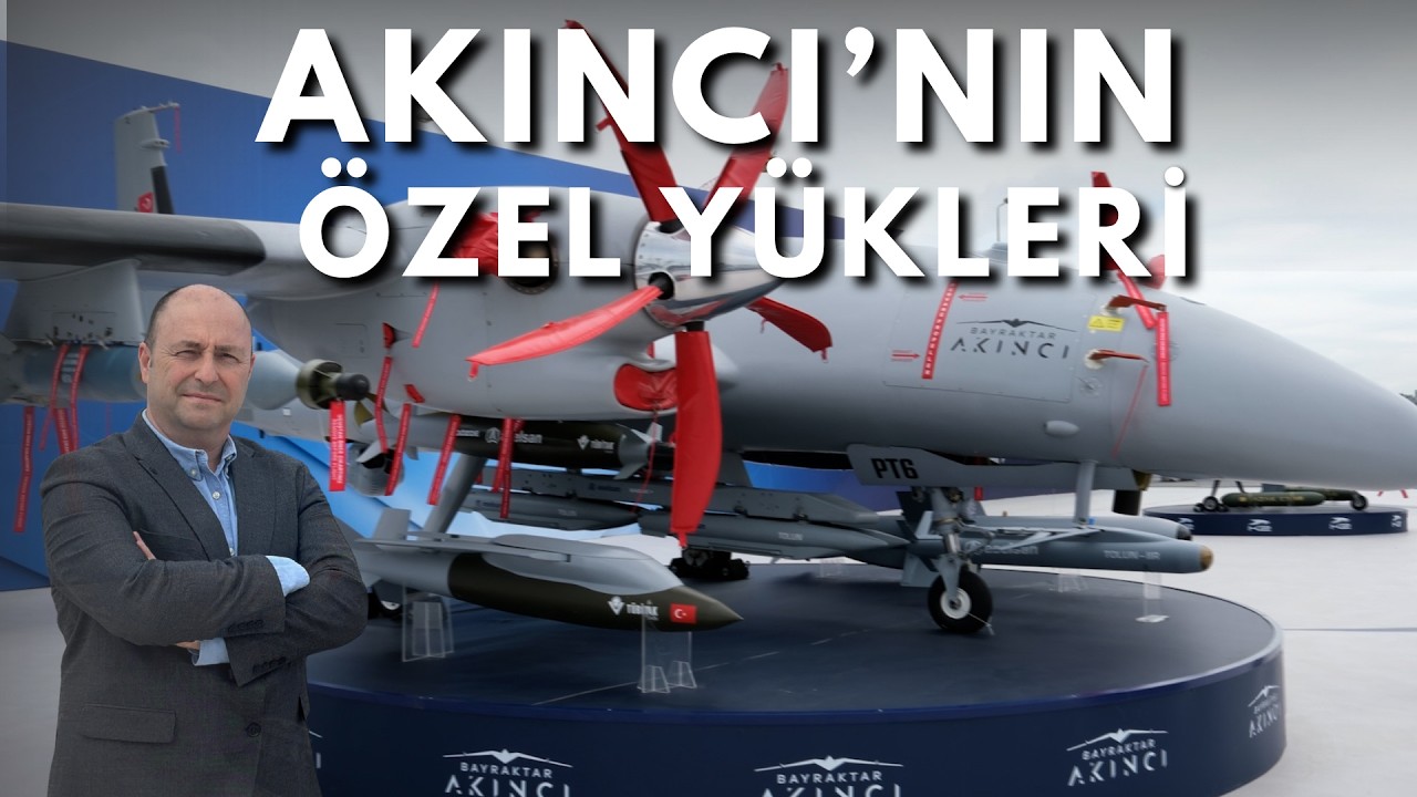 AKINCI'NIN ÖZEL YÜKLERİ