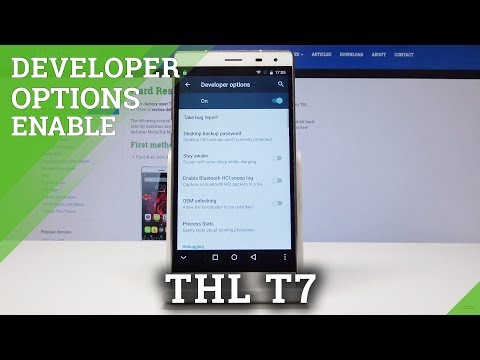 How to Enable Developer Options in THL T7 - Advanced THL Settings