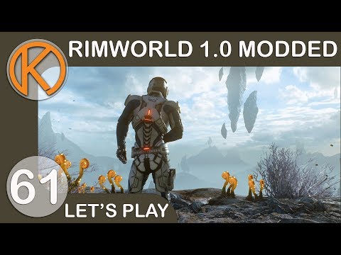 RimWorld 1.0 Modded | RECRUITS AT LAST - Ep. 61 | Let's Play RimWorld 1.0 Gameplay