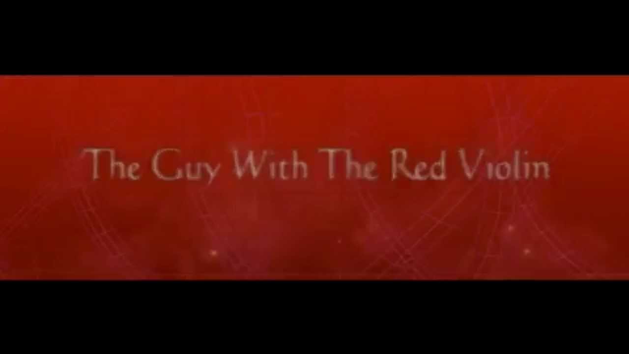 Promotional video thumbnail 1 for The Guy with the Red Violin