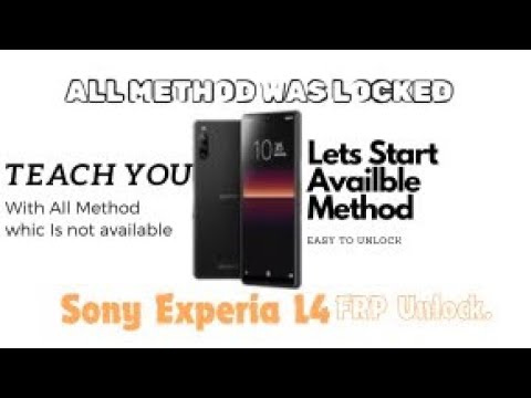Sony Experia L4 FRP BYPASS After All method Locked Or patched By Sony Company | Fast Unlock FRP 2024