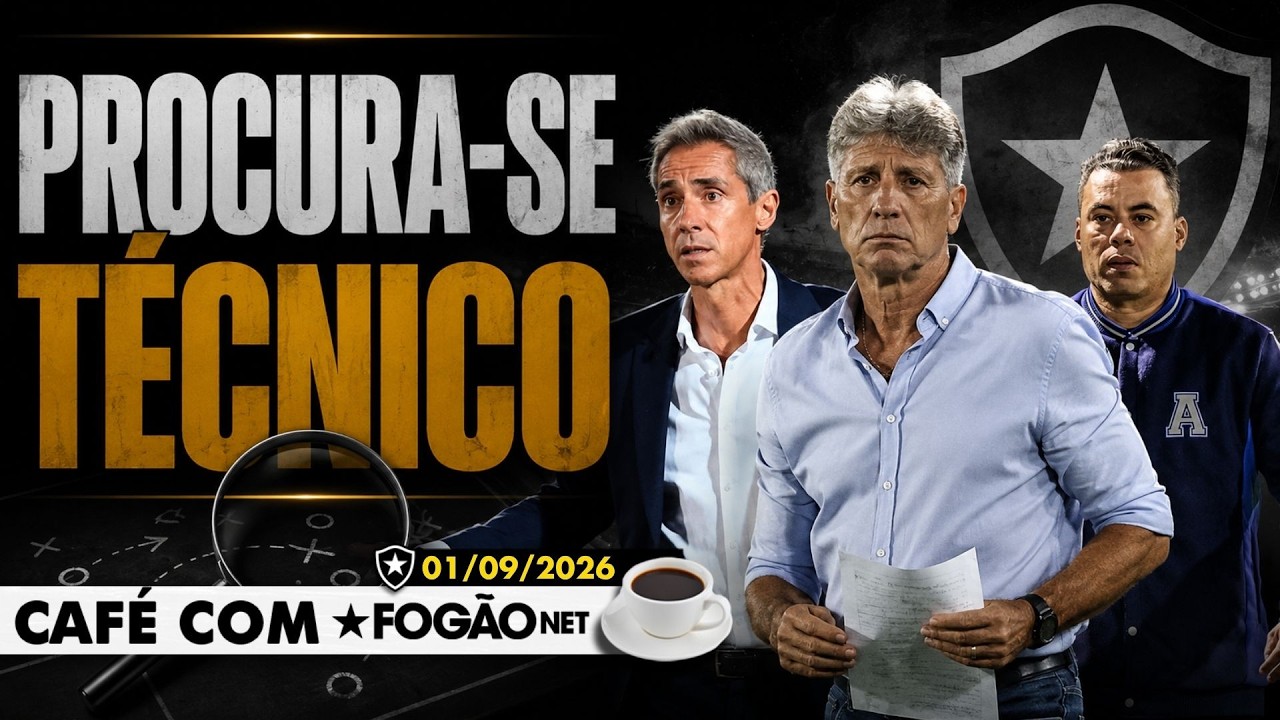 LIVE CAFÉ COM FOGÃONET | Botafogo mapeia técnicos no mercado; Cebolinha é alvo para a ponta