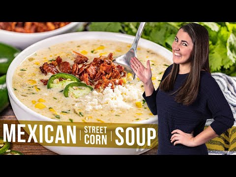 Mexican Street Corn Soup