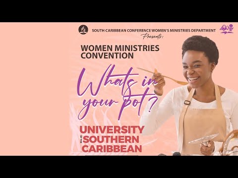 Women's Ministries Convention || Whats in your Pot?