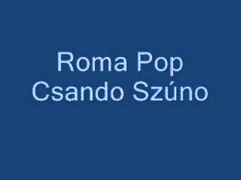 07. Roma pop -  Csando Szúno